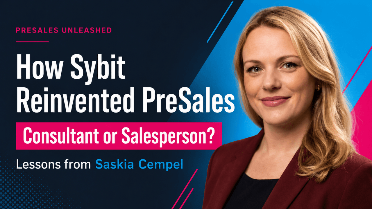 Consultant or Salesperson? How Sybit Reinvented PreSales and Why They'd Never Go Back